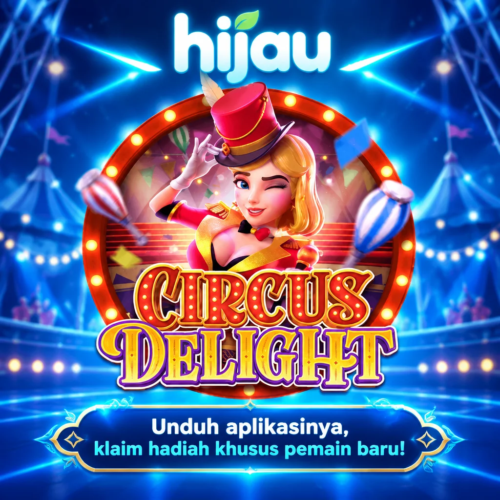 hijau · Circus Delight